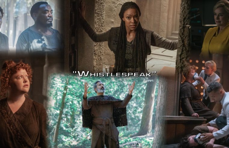 Discovery’s “Whistlespeak” in Review